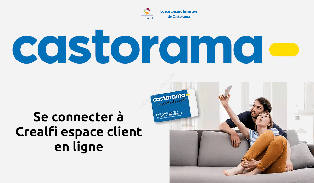 Crealfi espace client : accédez à votre carte Castorama facilement